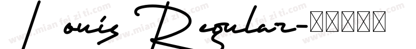Louis Regular字体转换